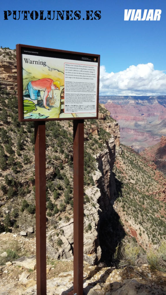 puto lunes - señal de advertencia en el Grand Canyon