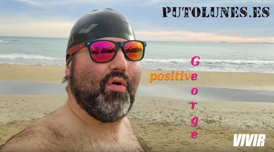 putolunes | vivir | Positive George